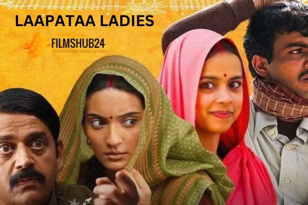 Laapataa Ladies: Bollywood Comedy-Drama | Filmshub24