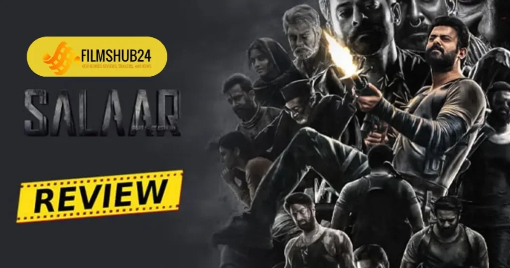 Salaar: The Action Entertainer Thriller Film | Filmshub24