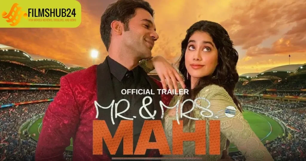 Mr. & Mrs. Mahi (2024) Movie Review | Filmshub24