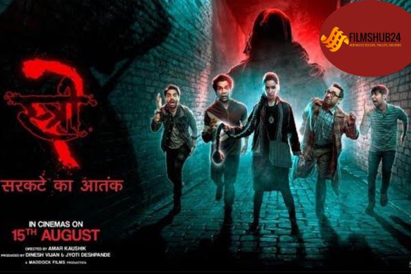 Stree 2: Sarkate Ka Aatank at Filmshub24