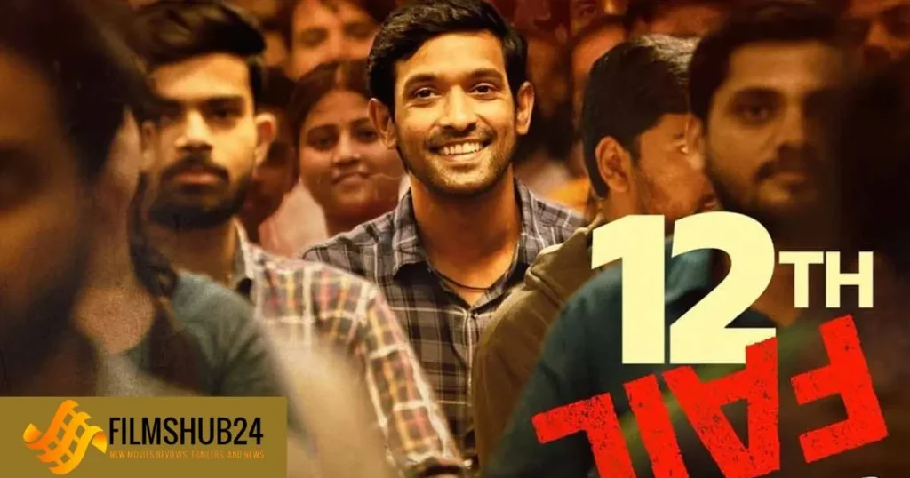 12th Fail Review and Ratings | Inspiring Story of 12th Fail | Filmshub24