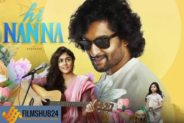 Hi Nanna Movie Review Image | Filmshub24