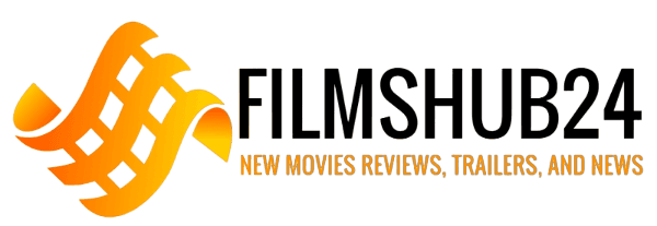 FilmsHub24.com | New Movies Reviews, Trailers, and News Meta